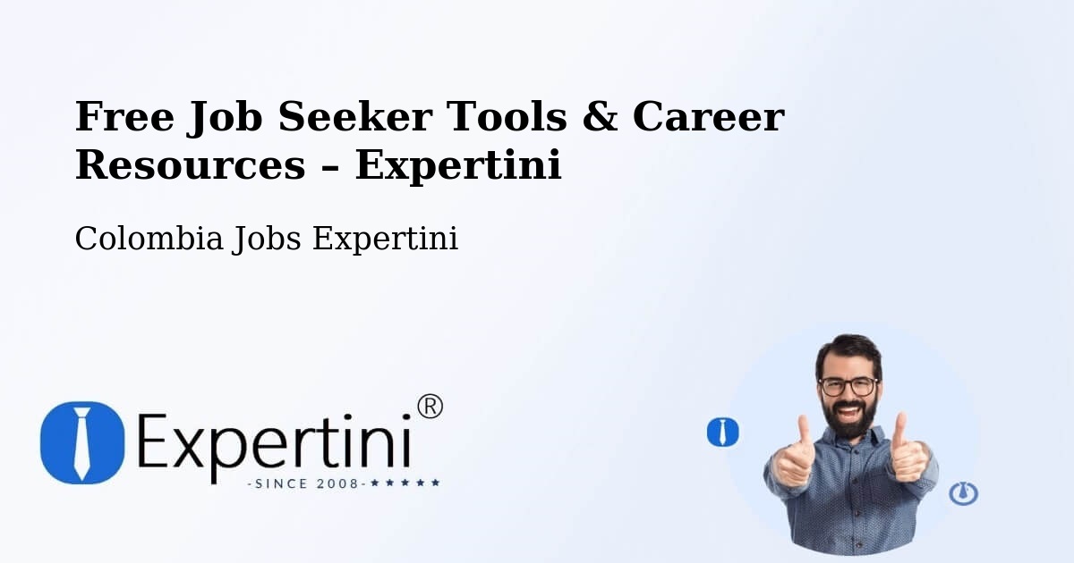 Free Job Seeker Tools & Career Resources – Taraira - Taraira, Colombia Jobs Expertini
