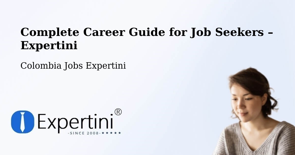 Career Guide for Job Seekers – Taraira - Taraira, Colombia Jobs Expertini