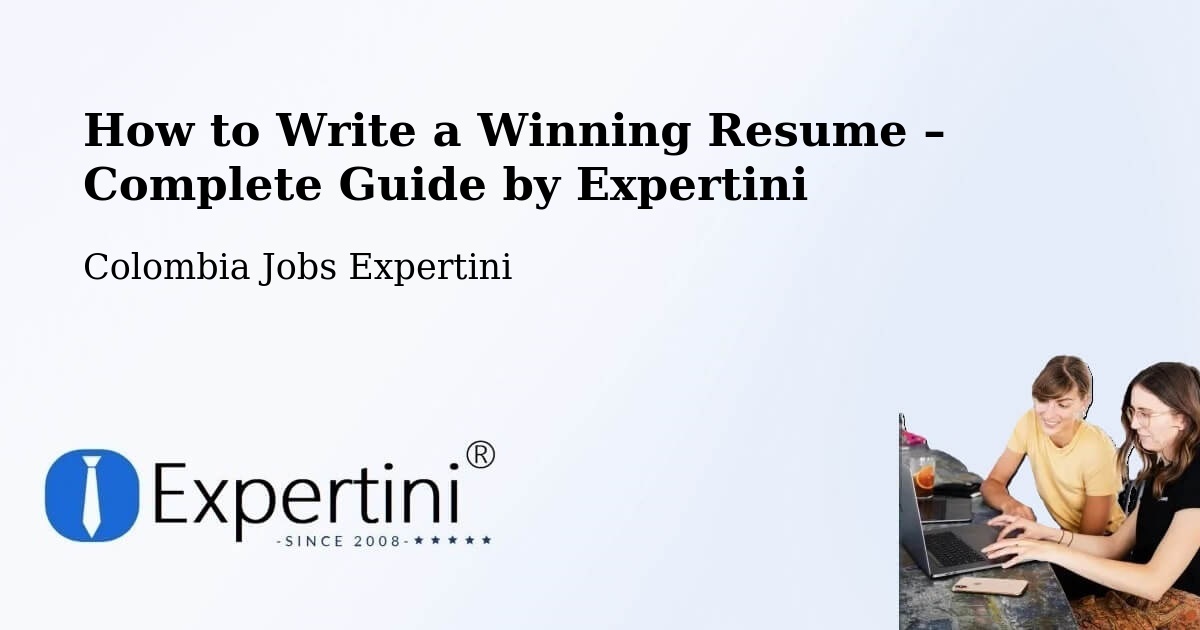 Resume Writing Guide for Job Seekers – Taraira - Taraira, Colombia Jobs Expertini