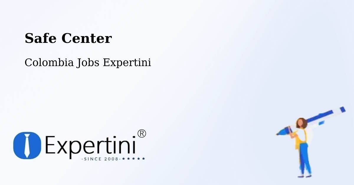 Safety Center – Taraira - Colombia Jobs Expertini
