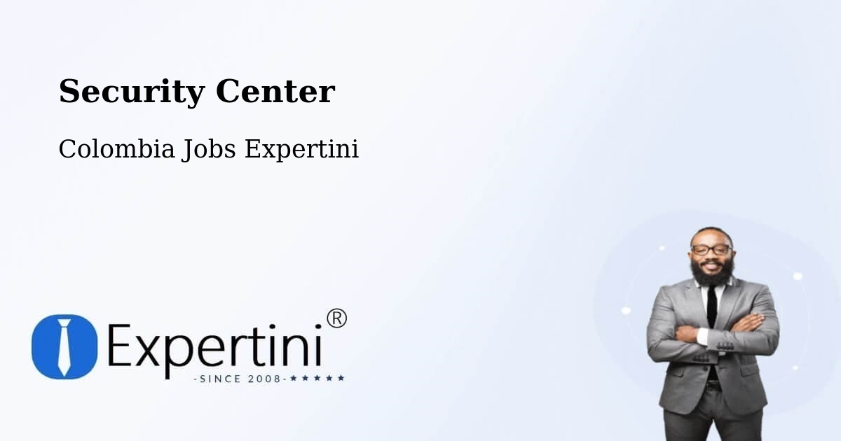 Security & Compliance – Taraira - Colombia Jobs Expertini